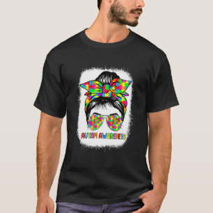 Autism Mom Life Messy Bun Sunglasses Bandana Mothe T-Shirt