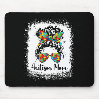 Autism Mom Life Messy Bun Sungles Ndana Mothers Da Mouse Pad
