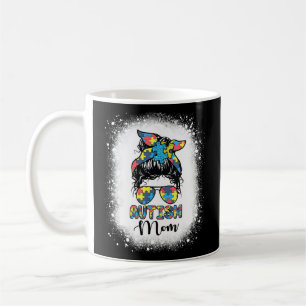Autism Mom Messy Bun Autistic Autism Awareness Coffee Mug