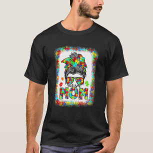 Autism Mom Messy Bun Mom Be Kind Puzzle Autism Awa T-Shirt