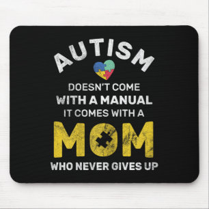 Autism Mom Never Gives Up Autism Awareness Autisti Mouse Pad
