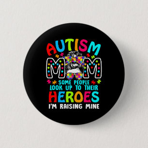 Autism Mom Raising A Hero Puzzle Piece Support Kid 2 Inch Round Button