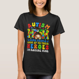Autism Mom Raising Hero Groovy Autism Awareness Me T-Shirt