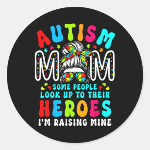 Autism Mom Raising Hero Groovy Messy Bun Autism Aw Classic Round Sticker