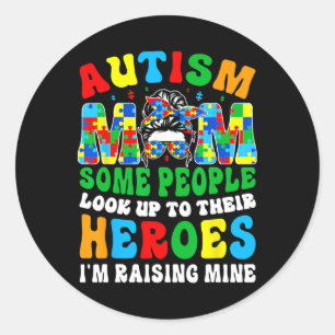Autism Mom Raising Hero Groovy Messy Bun Autism Aw Classic Round Sticker