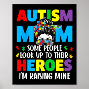 Autism Mom Raising Hero Groovy Messy Bun Autism Aw Poster