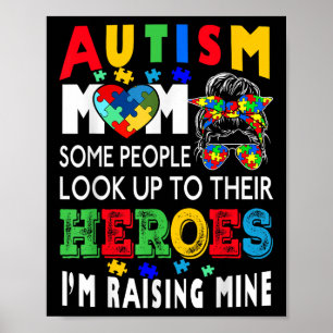Autism Mom Raising Hero Groovy Messy Bun Autism Aw Poster