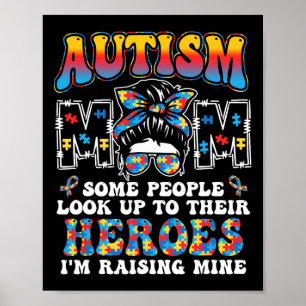 Autism Mom Raising Hero Groovy Messy Bun Autism Aw Poster