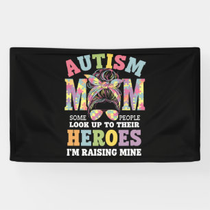 Autism Mom Raising Hero Messy Bun Autistic Banner
