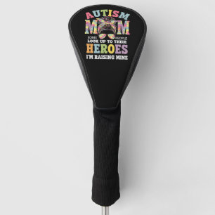 Autism Mom Raising Hero Messy Bun Autistic Golf Head Cover