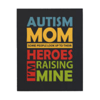Autism Mom Raising My Hero Inspirational