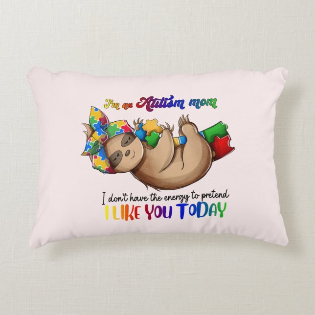 Autism Mom - Sloth Accent Pillow (Front)