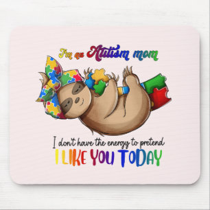 Autism Mom - Sloth Mouse Pad