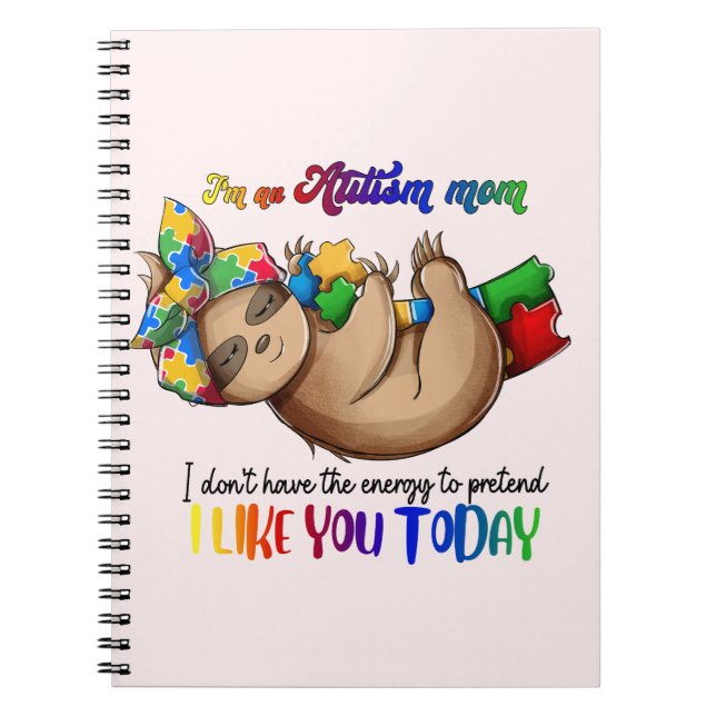 Autism Mom - Sloth Notebook (Front)