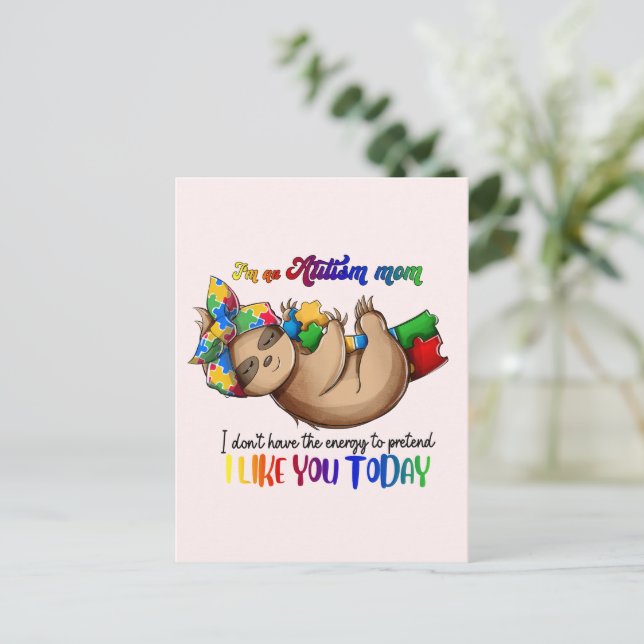 Autism Mom - Sloth Postcard (Standing Front)
