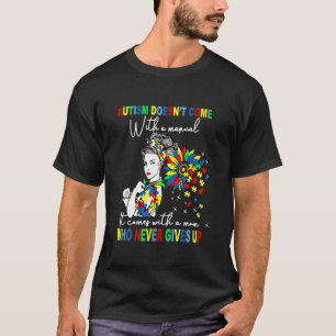 Autism Mom Sunflowers Autism Comes With A Mom Neve T-Shirt