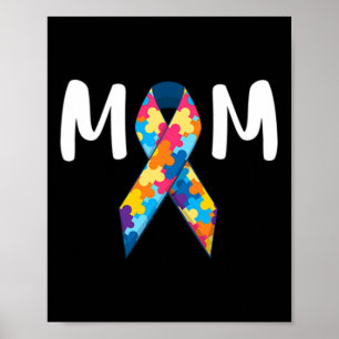 Autism Mom Support Awareness Autistic Parents Gift Poster