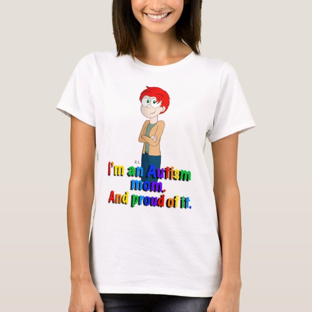 Autism mom T-Shirt (Devant)