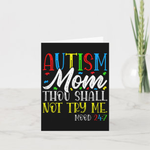 Autism Mom Thou Shall Not Try Me - Autism Awarenes Card