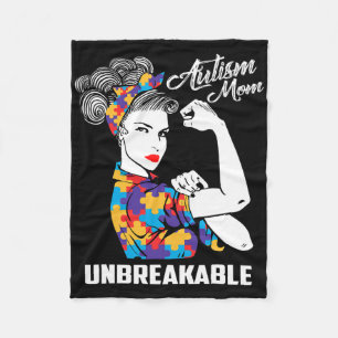 Autism Mom Unbreakable Autism Awareness Gift Fleece Blanket