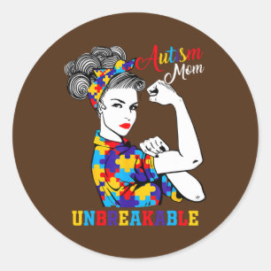 Autism Mom Unbreakable Autism Awareness Gifts Classic Round Sticker