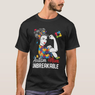 Autism Mom Unbreakable Autism Awareness Gifts Wome T-Shirt