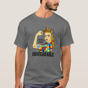 Autism Mom Unbreakable - Autism Awareness Month T-Shirt