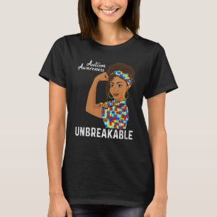 Autism Mom Unbreakable Black Women Autism Awarene T-Shirt