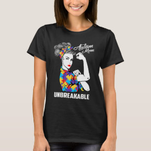 Autism Mom Unbreakable T Shirt Autism Awareness Gi