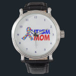 Autism Mom Watch<br><div class="desc">Proud mother to an autistic child. Great gift for a Mommy who loves her son or daughter. The A in Autism is the autism awareness puzzle ribbon.</div>