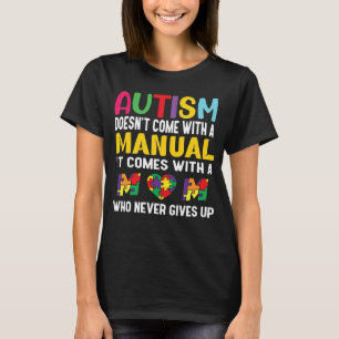 Autism Mom Women Autism Awareness Mom Cute T-Shirt