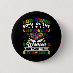 Autism Moms Strongest Women Puzzle Heart Colourful 2 Inch Round Button