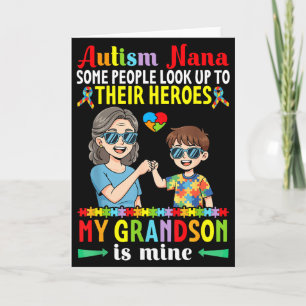 Autism Nana My Grandson Is My Hero Awareness Accep Card