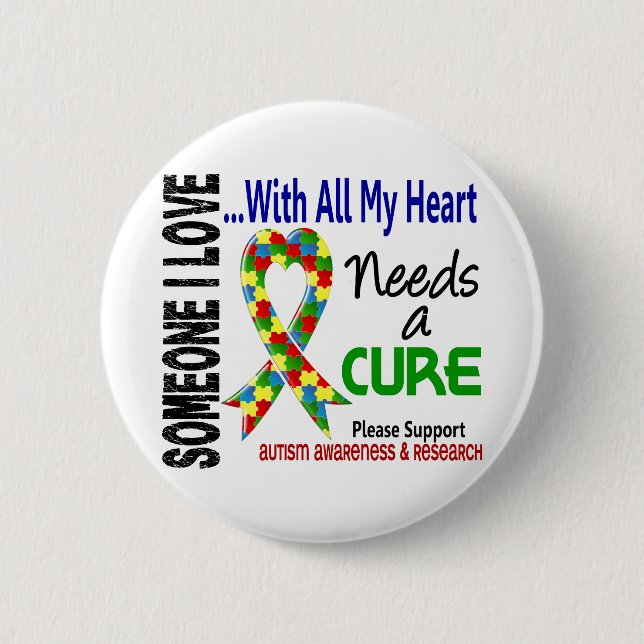 Autism Needs A Cure 3 2 Inch Round Button (Front)