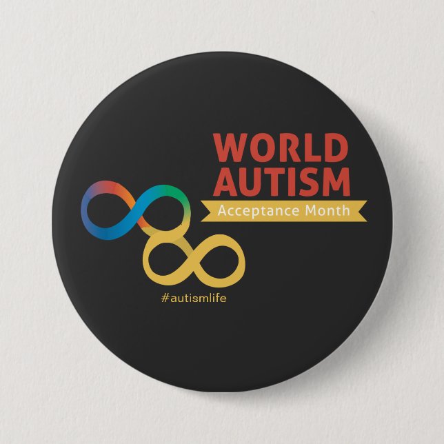 Autism, Neurodiversity Acceptance 3 Inch Round Button (Front)