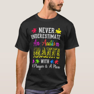 Autism-Never Underestimate An Autism Granny  Aware T-Shirt