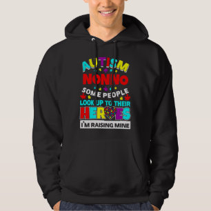 Autism Nonno People Look Up Their Heroes Rising Mi Hoodie