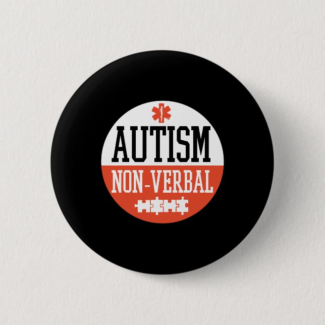 Autism Nonverbal Autism Awareness Badge Design  2 Inch Round Button (Front)