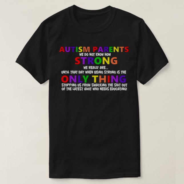 Autism Parents Autism Awareness black T-Shirt (Design Front)