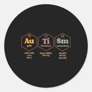 Autism Periodic Table Funny Autism Awareness Men K Classic Round Sticker