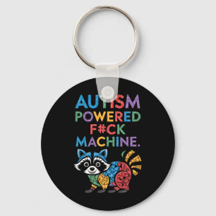 Autism Powered F#k Machine Funny Meme Raccoon Auti Keychain