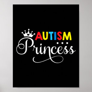 Autism Princess Daughter Family Autistic Kids Awar Poster
