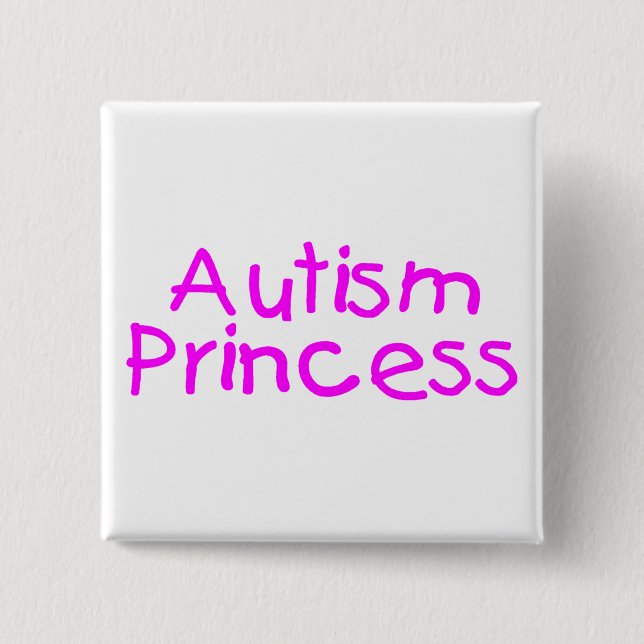 Autism Princess (Pink) 2 Inch Square Button (Front)