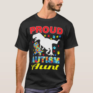 Autism-Proud Autism Aunt Dinosaur T-Rex Autism Aw T-Shirt