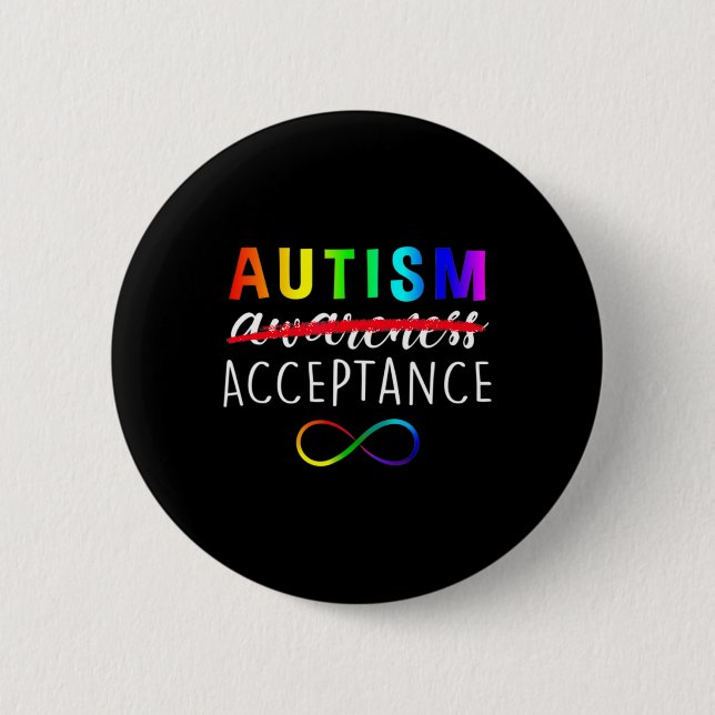 Autism Red Instead Acceptance Not Awareness  2 Inch Round Button (Front)