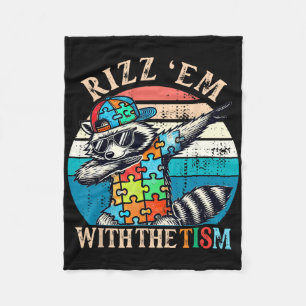 Autism Rizz Em With The Tism Meme Autistic Racoon Fleece Blanket