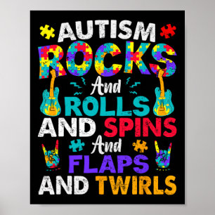 Autism Rocks And Rolls And Spins Autism Awareness  Poster