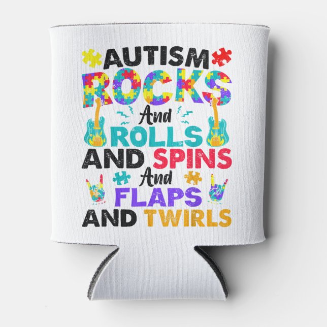 Autism Rocks And Rolls Funny Autism Awareness Mont Can Cooler (Front)