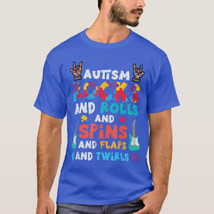 Autism Rocks Rolls Spins Flaps Awareness Boys Wome T-Shirt