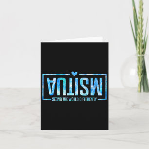 Autism Seeing The World Differently Autism Awarene Card